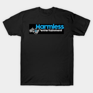 Harmless Entertainment T-Shirt